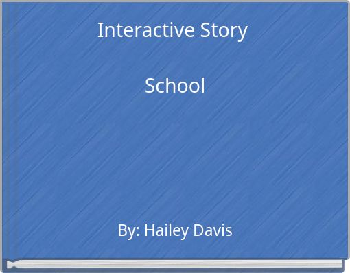 Interactive Story School