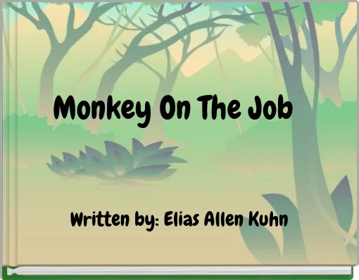 Monkey On The Job