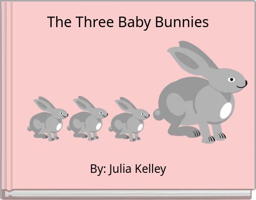 The Three Baby Bunnies