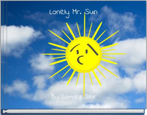 Lonely Mr. Sun