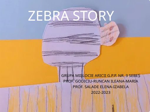 "ZEBRA STORY" - Free stories online. Create books for kids | StoryJumper