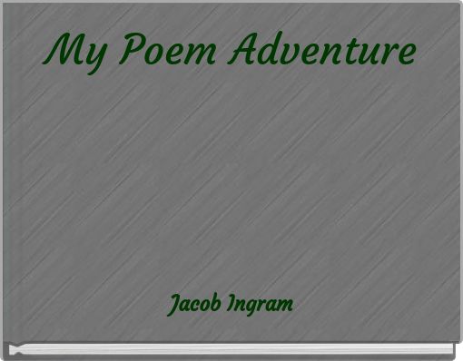 My Poem Adventure