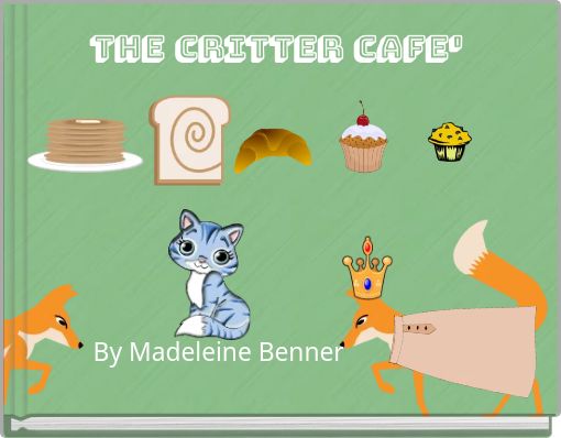 The Critter Cafe'
