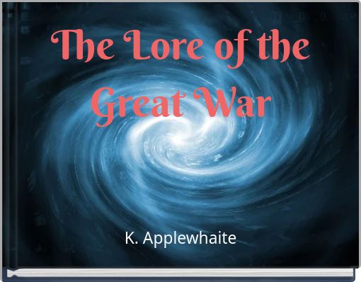 The Lore of the Great War