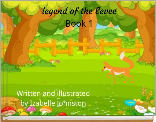 legend of the Eevee Book 1