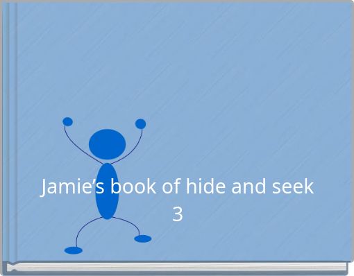 Jamie’s book of hide and seek 3