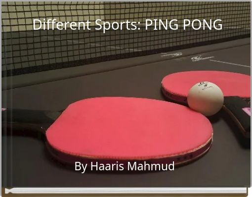 Different Sports: PING PONG