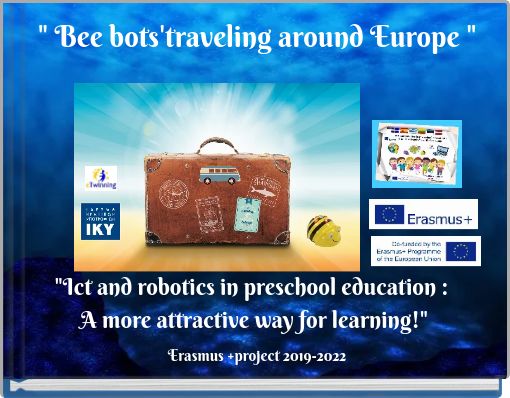 " Bee bots'traveling around Europe "