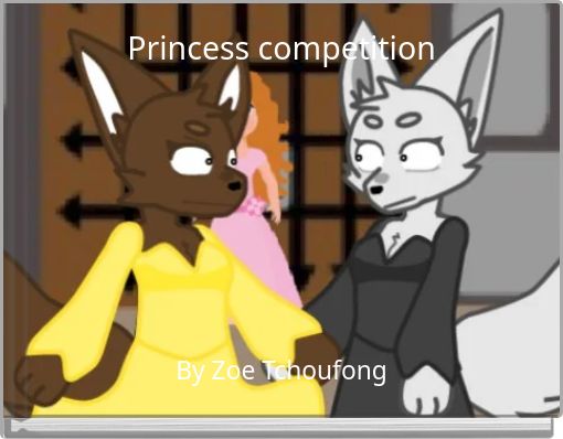 Princess competition