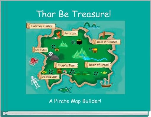 Thar Be Treasure! 