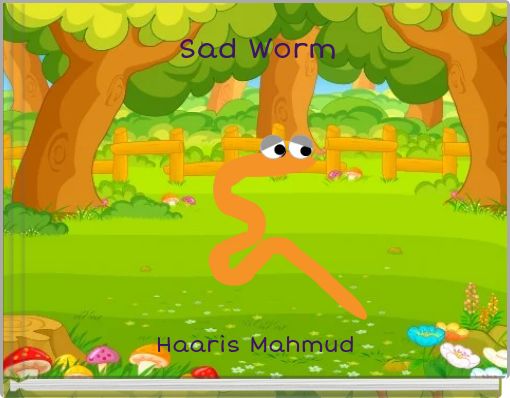 Sad Worm