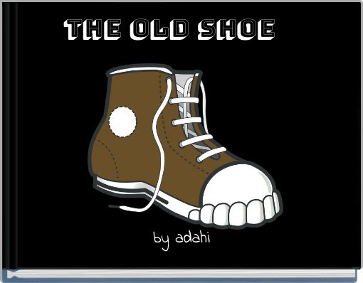 THE OLD SHOE