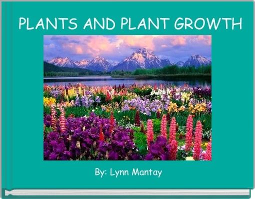  PLANTS AND PLANT GROWTH
