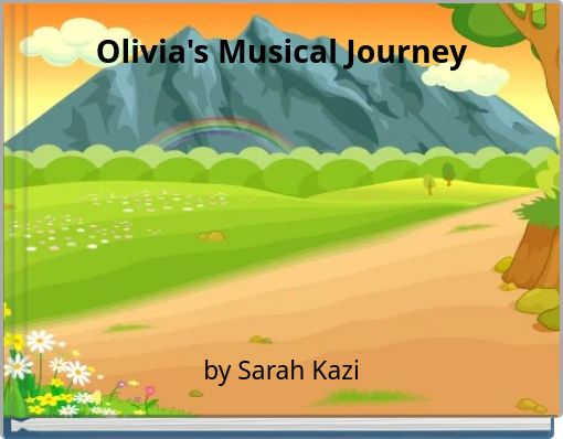 Olivia's Musical Journey