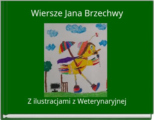 Wiersze Jana Brzechwy