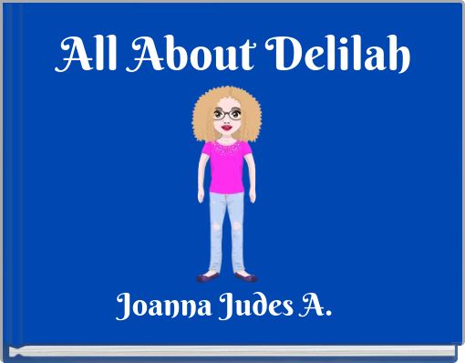 All About Delilah