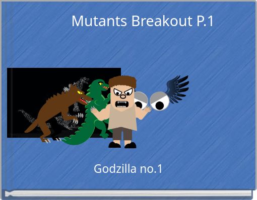 Mutants Breakout P.1
