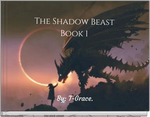 The Shadow Beast Book 1