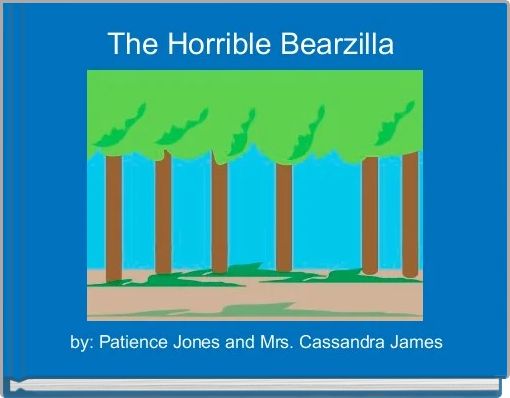 The Horrible Bearzilla 