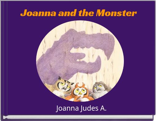 Joanna and the Monster