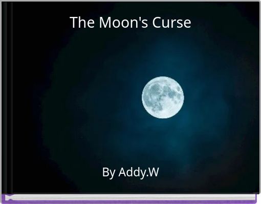 The Moon's Curse