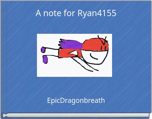 A note for Ryan4155