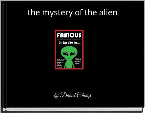 the mystery of the alien