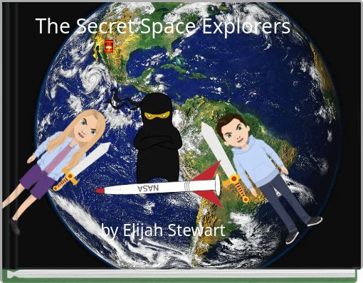 The Secret Space Explorers
