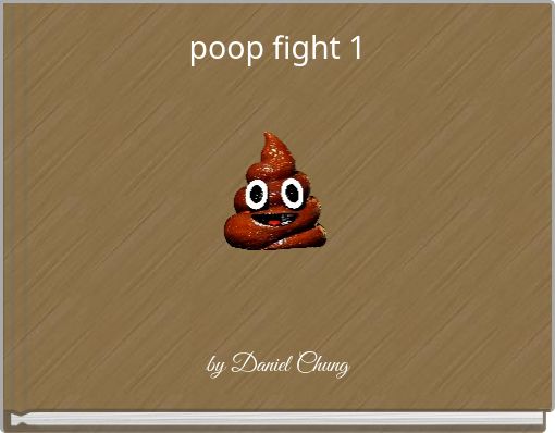 poop fight 1