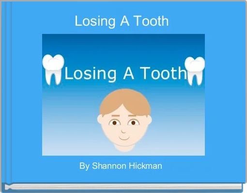 Losing A Tooth