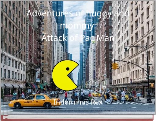 Adventures of huggy and mommy: Attack of Pac Man