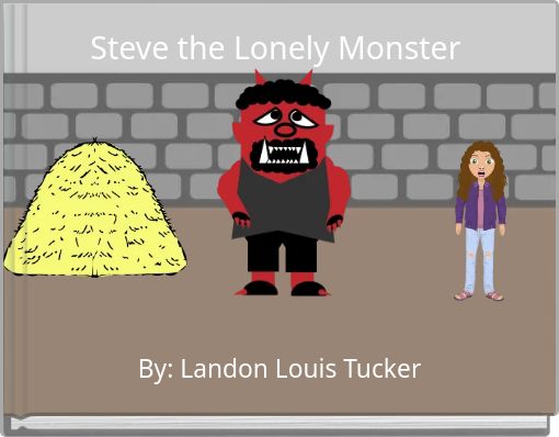 Steve the Lonely Monster