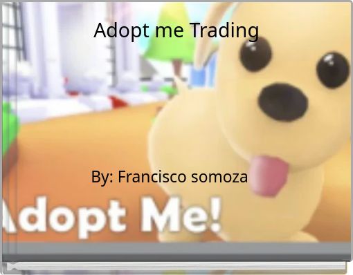 Adopt me Trading