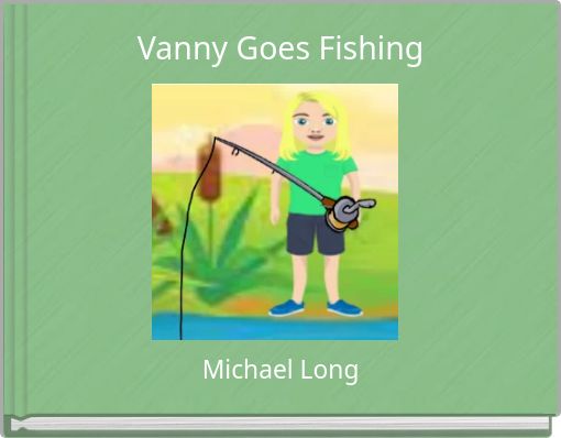 Vanny Goes Fishing