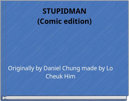 STUPIDMAN (Comic edition)