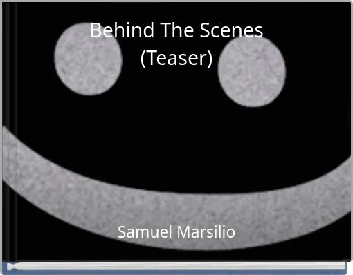Behind The Scenes (Teaser)