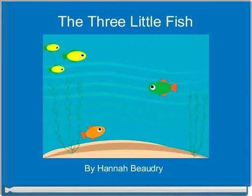 The Three Little Fish