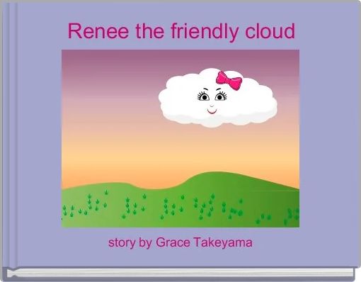 Renee the friendly cloud
