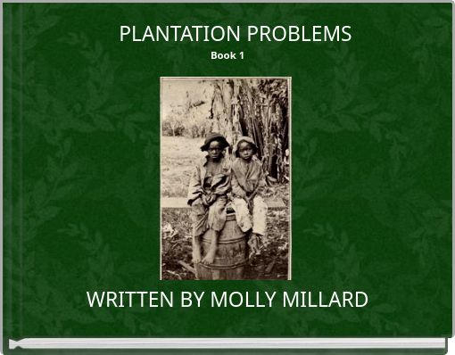PLANTATION PROBLEMS Book 1