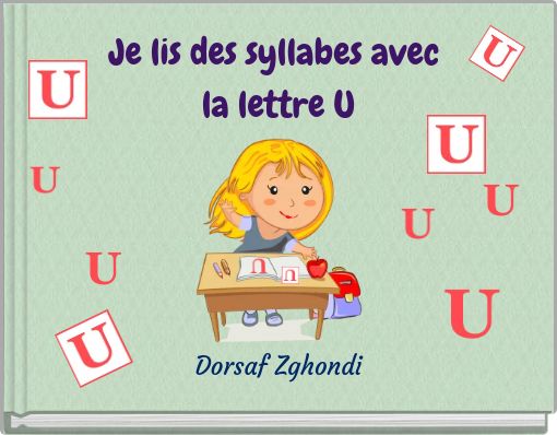 Je lis des syllabes avec la lettre U