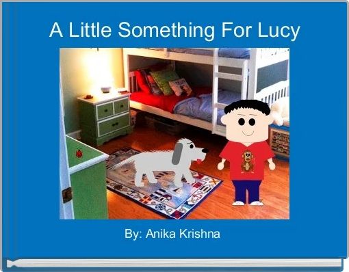 A Little Something For Lucy