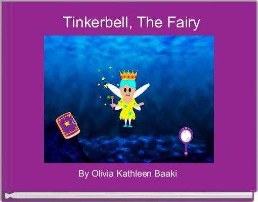 Tinkerbell, The Fairy