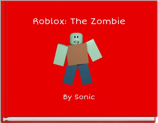 Roblox: The Zombie