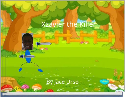 Xzavier the Killer