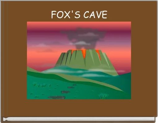FOX'S CAVE