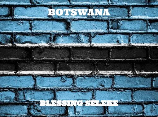 "BOTSWANA" - Free stories online. Create books for kids | StoryJumper