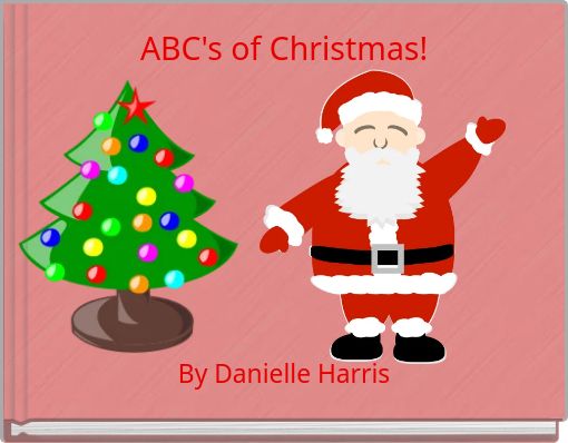 ABC's of Christmas!