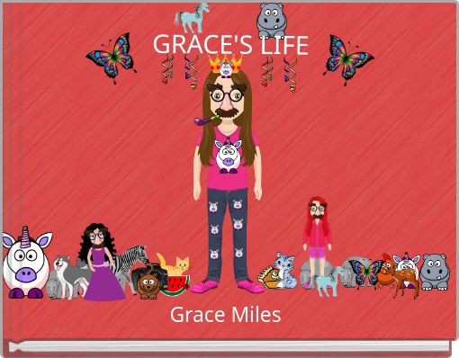 GRACE'S LIFE