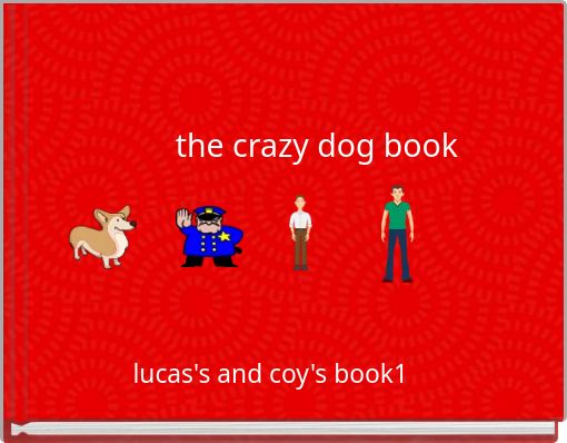 the crazy dog book