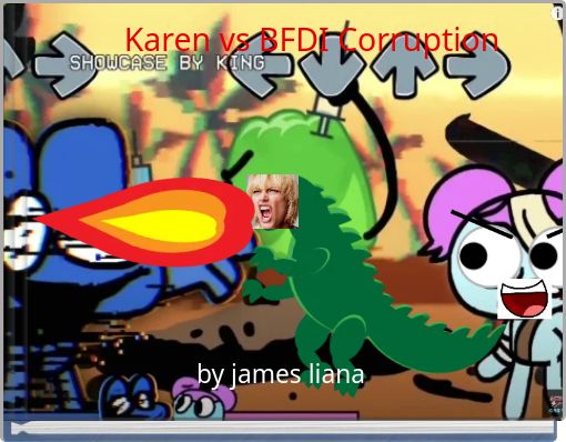 Karen vs BFDI Corruption